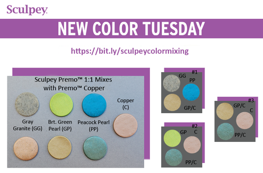 New Color Tuesday! Sculpey Premo™ Mixes with Copper - Pt 1
