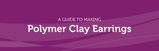 A Guide On How To Make Clay Earrings