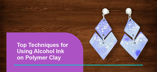 Top Techniques for Using Alcohol Ink on Polymer Clay