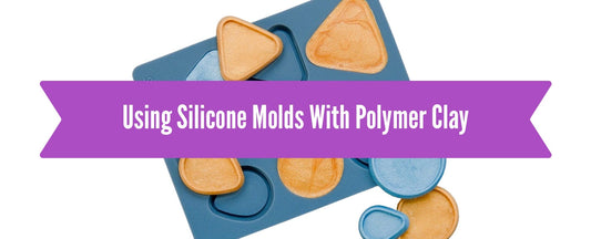 Using Silicone Molds With Polymer Clay