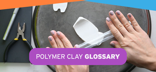 Polymer Clay Glossary