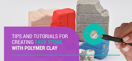 Tips and Tutorials for Creating Faux Stone With Polymer Clay