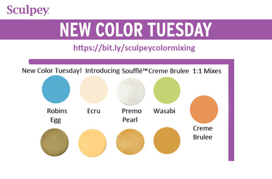 New Color Tuesday!  Introducing new Sculpey Soufflé™ Crème Brulee